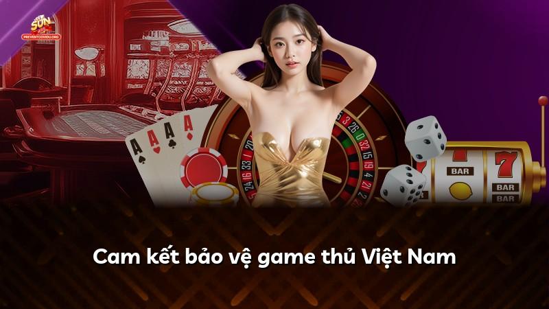 Cam kết bảo vệ game thủ Việt Nam