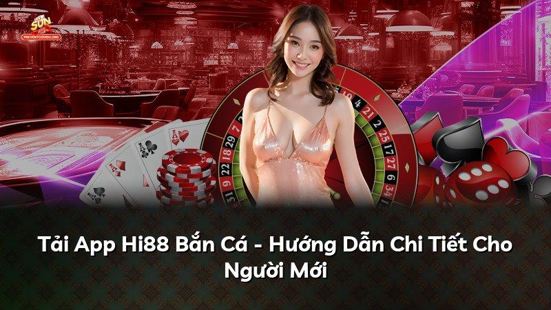 Tải App Hi88 Bắn Cá - Hướng Dẫn Chi Tiết Cho Người Mới
