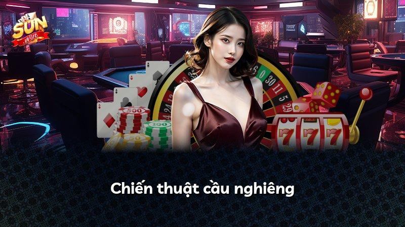 Chiến thuật cầu nghiêng