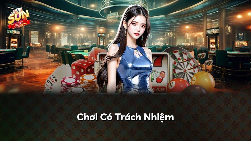 Chơi Có Trách Nhiệm