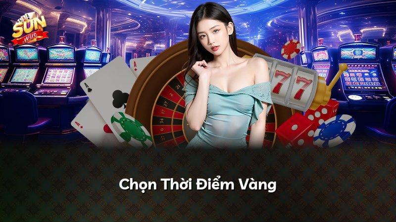 Chọn Thời Điểm Vàng