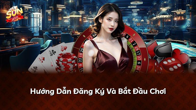 Hướng Dẫn Đăng Ký Và Bắt Đầu Chơi